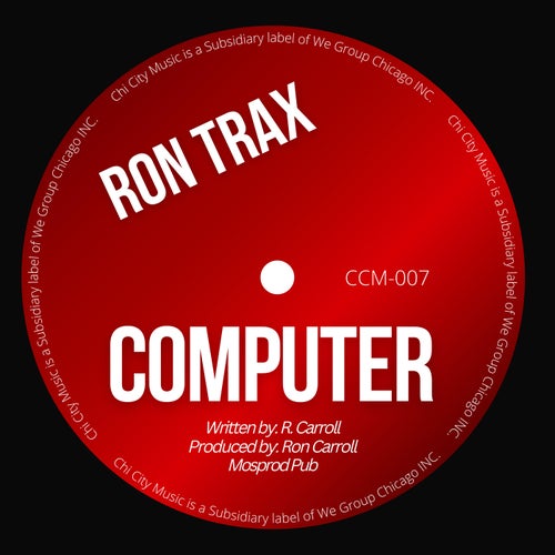 Ron Trax - Computer [CCM007]